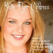 Kallie Flynn Childress - Dirty Little Word (Single)